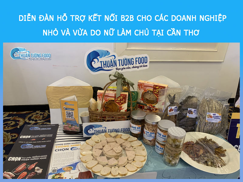 DIỄN ĐÀN HỖ TRỢ KẾT NỐI B2B CHO CÁC DOANH NGHIỆP NHỎ VÀ VỪA DO NỮ LÀM CHỦ TẠI CẦN THƠ 